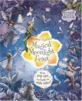 Hardcover Magical Moonlight Feast: With Pop-Ups and Built-In Night Lights Book