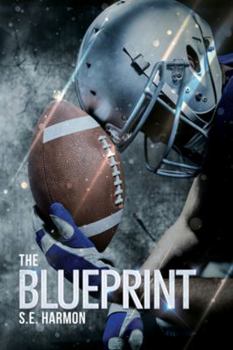 The Blueprint - Book #1 of the Rules of Possession