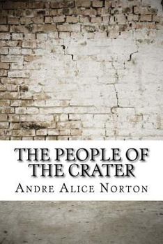 Paperback The People of the Crater Book