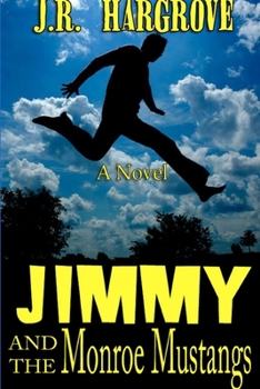 Paperback Jimmy and the Monroe Mustangs Book