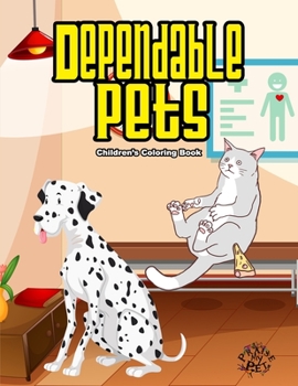 Paperback Dependable Pets: Children's Coloring Book
