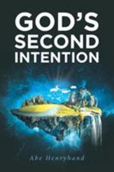 Paperback God's Second Intention Book