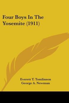 Paperback Four Boys In The Yosemite (1911) Book