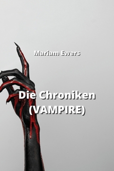 Paperback Die Chroniken (VAMPIRE) [German] Book