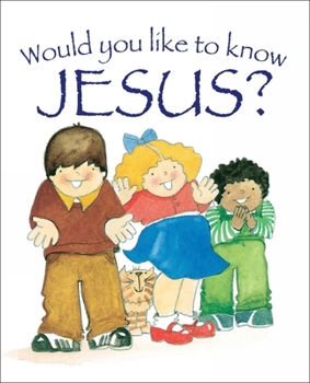 Paperback Would You Like to Know Jesus? Book