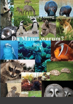 Paperback Du Mama, warum ...? [German] Book