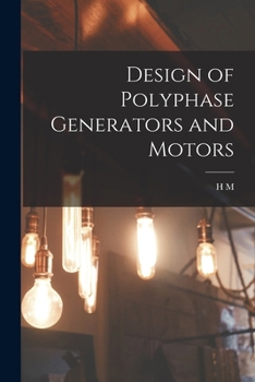 Paperback Design of Polyphase Generators and Motors Book