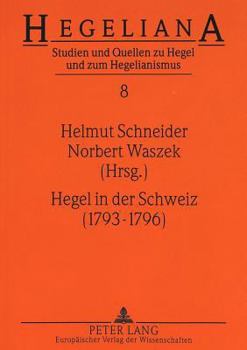 Paperback Hegel in Der Schweiz (1793-1796) [German] Book