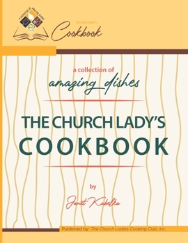 Paperback The Church Lady's Cook Book
