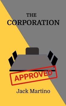 Paperback The Corporation: I Didn't Set Out To Be Successful Book