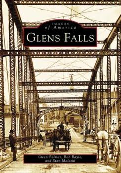 Glens Falls - Book  of the Images of America: New York