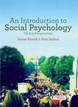 Paperback An Introduction to Social Psychology: Global Perspectives Book