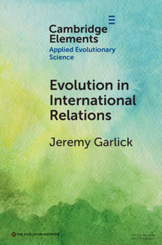 Paperback Evolution in International Relations Book