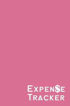 Expense Tracker: Pale Violet Red Monthly Budget Planner| Personal Expense Tracker | Expense Tracker Organizer | 6x9inch 100 pages