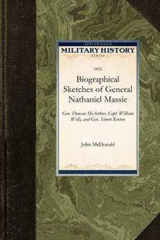 Paperback Biographical Sketches of General Nathaniel Massie Book