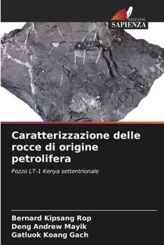 Paperback Caratterizzazione delle rocce di origine petrolifera [Italian] Book