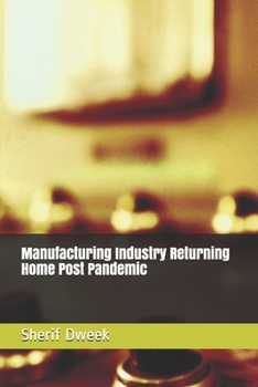 Paperback Manufacturing Industry Returning Home Post Pandemic Book