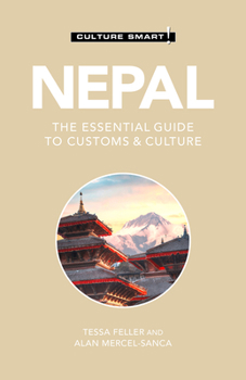 Nepal - Culture Smart!: The Essential Guide to Customs  Culture - Book  of the Culture Smart!
