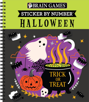 Spiral-bound Brain Games - Sticker by Number: Halloween (Trick or Treat Cover): Volume 2 Book