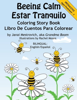 Paperback Beeing Calm: Bilingual: English/Español Book