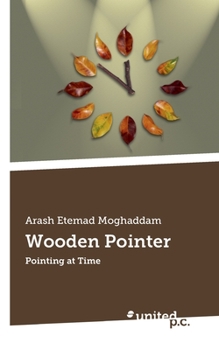 Paperback Wooden Pointer: Pointing at Time Book