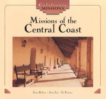Hardcover Missions of the Central Coast Book