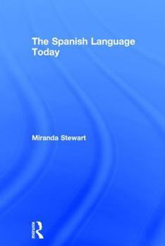 Hardcover The Spanish Language Today Book