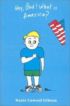 Hardcover Hey God, What is America? Book