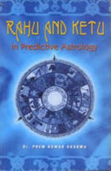 Paperback Rahu and Ketu in Predictive Astrology Pa.2005 Book
