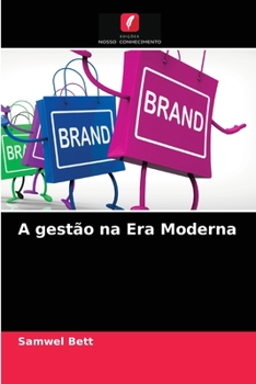 Paperback A gestão na Era Moderna [Portuguese] Book