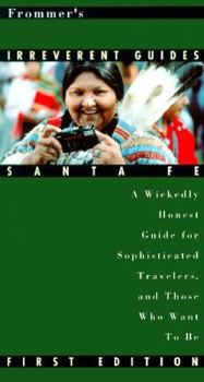 Paperback Frommer's Irreverent Guide: Santa Fe Book