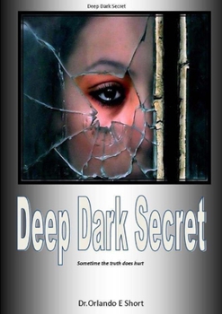 Paperback Deep Dark Secrets Book