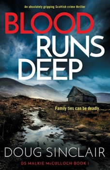 Paperback Blood Runs Deep: An absolutely gripping Scottish crime thriller Book