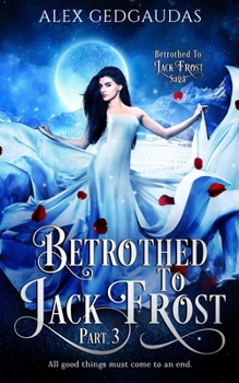 Paperback Betrothed To Jack Frost 3 Book