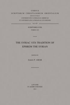 Paperback The Syriac Vita Tradition of Ephrem the Syrian: T. Book
