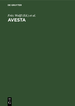 Hardcover Avesta: Die Heiligen Bücher Der Parsen [German] Book