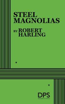 Paperback Steel Magnolias Book