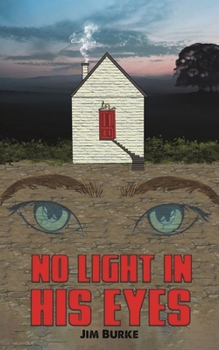 Paperback No Light in His Eyes Book
