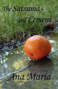 Paperback The Satsuma and Cement Book