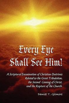 Paperback Every Eye Shall See Him! Book