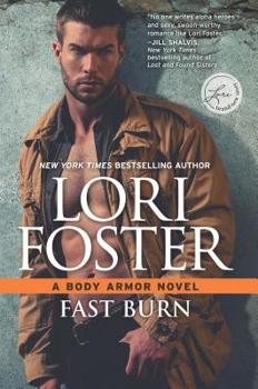 Fast Burn - Book #4 of the Body Armor