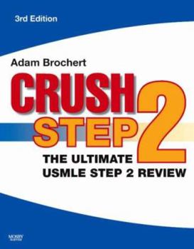 Paperback Crush Step 2: The Ultimate USMLE Step 2 Review Book