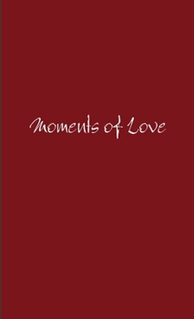 Paperback Moments of Love Book