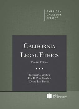 Paperback California Legal Ethics (American Casebook Series) Book