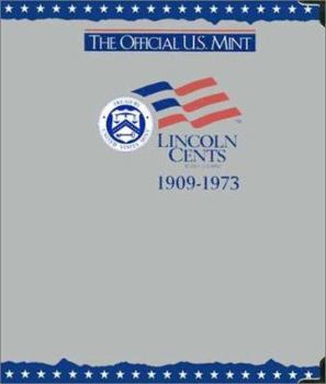 Hardcover The Official U.S. Mint Lincoln Cents Coin Album: 1909-1973 Book