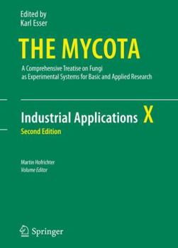 Industrial Applications - Book #10 of the Mycota