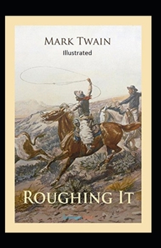 Paperback Roughing It Illustrated Book
