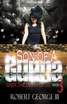 Paperback Son of A Gunna 3: Until Death Do Us Part Book
