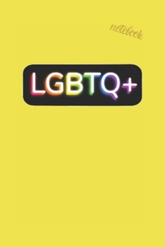 NOTEBOOK: LGBTQ PRIDE JOURNAL OR NOTEBOOK