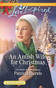 Mass Market Paperback An Amish Wife for Christmas [Large Print] Book